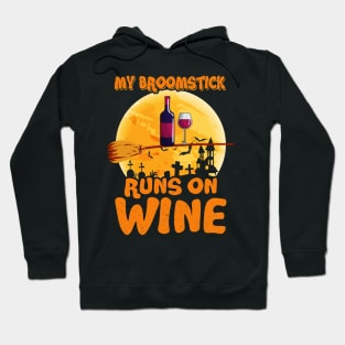 Latest My Broomstick Runs On Wine Halloween Costume Hoodie